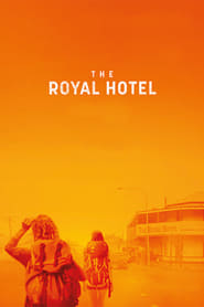 The Royal Hotel постер