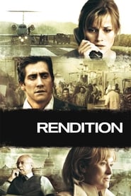 Rendition / Έκδοση Κρατουμένου (2007)