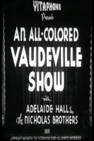 فيلم An All-Colored Vaudeville Show 1935 مترجم أون لاين بجودة عالية
