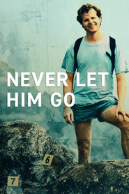 Never Let Him Go постер