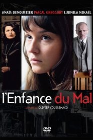 Film L'enfance du mal streaming