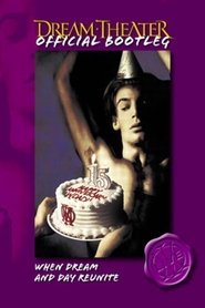 Poster Dream Theater: When Dream and Day Reunite 2004