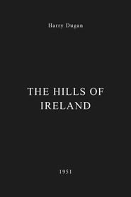 The Hills of Ireland