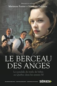 Serie Le berceau des anges en streaming