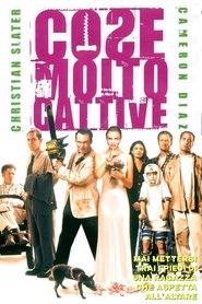 Cose molto cattive) Cose molto cattive (1998)