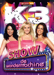 K3 Show: De wondermachine