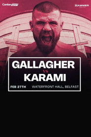 Paddy Gallagher vs. Bahadur Karami