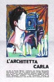 L'architetta Carla 2024 Бесплатан неограничен приступ