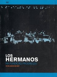 Poster Los Hermanos na Fundição Progresso 2008