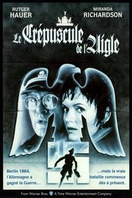 Le Crépuscule des aigles streaming sur 66 Voir Film complet