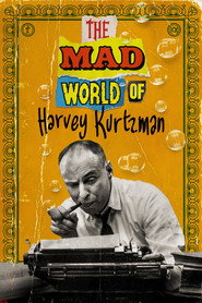 The MAD World of Harvey Kurztman