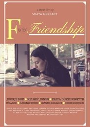 F Is for Friendship poszter