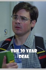 Poster The 30 Year Deal 2016
