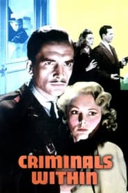 Criminals Within (1941)