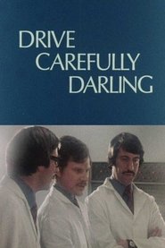 Poster Drive Carefully, Darling 1975
