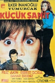 Yumurcak Küçük Şahit (1972)