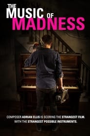 Poster The Music of Madness