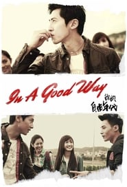 In a Good Way - Season 1