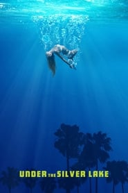 Under the Silver Lake (2018) Under the Silver Lake (2018)