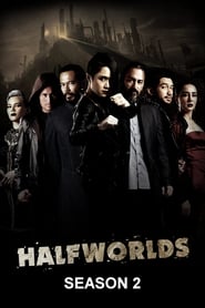 Halfworlds: Season 2