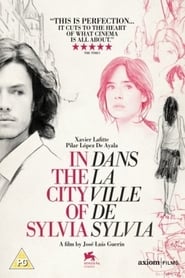 Dans La Ville De Sylvia / In The City Of Sylvia / En la ciudad de Sylvia / Στην Πόλη Της Σύλβια (2007)