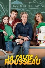 مترجم أونلاين وتحميل كامل La Faute à Rousseau مشاهدة مسلسل