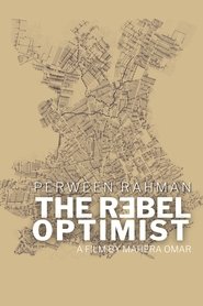 Poster Perween Rahman: The Rebel Optimist 2016