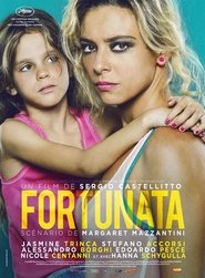 Fortunata 2017 streaming vostfr streaming regarder Française