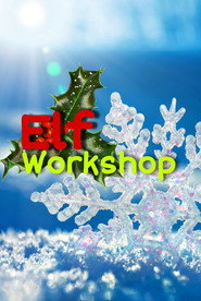 Elf Workshop poster