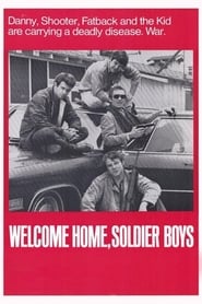 Welcome Home, Soldier Boys 1971