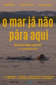 Poster The Sea No Longer Stops Here 2020