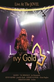 Ivy Gold - Live at the Jovel 2021