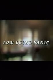 Low Level Panic 1994
