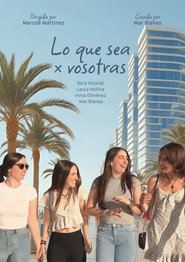 Lo Que Sea x Vosotras (2025)