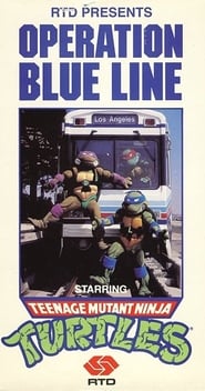Full Cast of Operation Blue Line, Starring: Teenage Mutant Ninja Turtles
