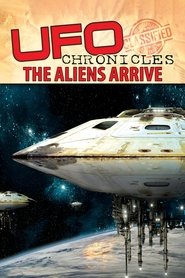 UFO Chronicles: The Aliens Arrive