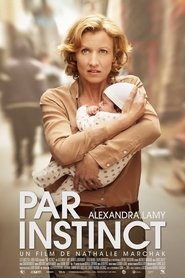 Par instinct film en streaming