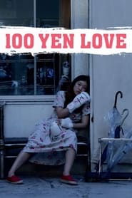 100 Yen Love (2014)