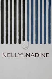 Nelly & Nadine постер