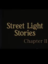 Poster Street Light Stories: Chapter II