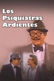 Los psiquiatras ardientes (1988)