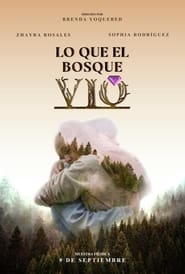 Lo que el bosque vio (2022)