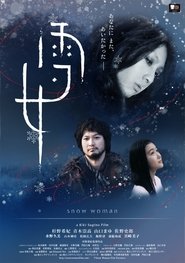 Snow Woman 2016 吹き替え 無料動画
