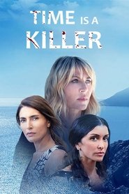 Poster Time Is a Killer - Season 1 Episode 1 : Episode 1 2019