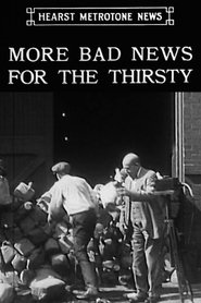 Poster More Bad News for the Thirsty 1930