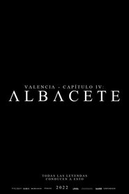 Valencia - Capítulo IV: Albacete) Valencia - Capítulo IV: Albacete (2026)