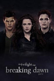 The Twilight Saga: Breaking Dawn Part 2