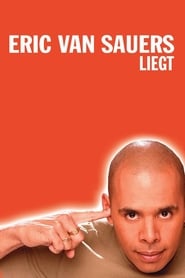 Poster Eric van Sauers: Liegt