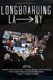 Poster Longboarding LA to NY