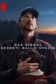 Das Signal – Segreti dallo spazio – 1 stagione